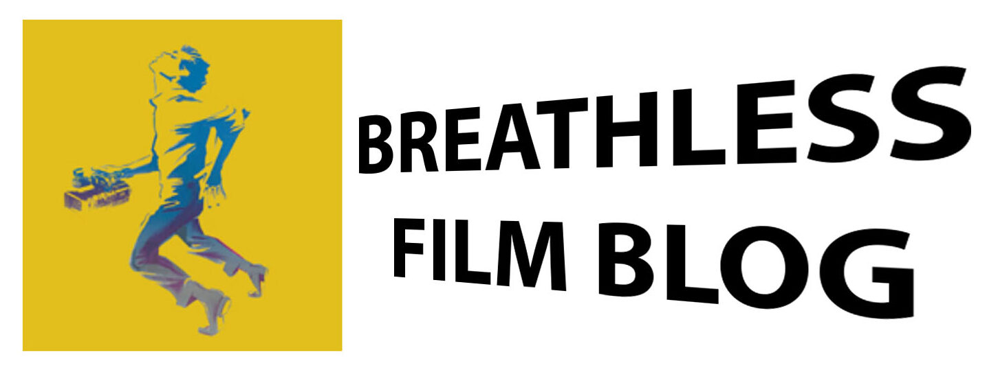 Breathless Film Blog